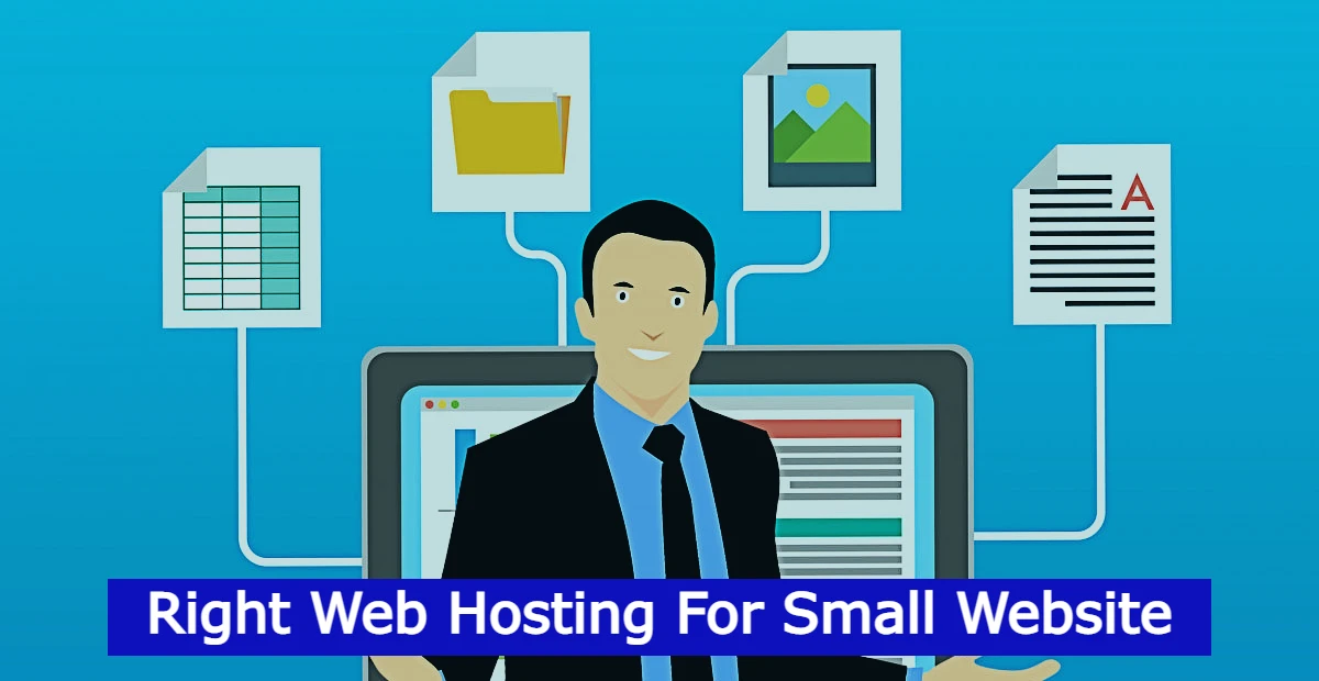 You are currently viewing Choosing The Right Web Hosting For Small Website